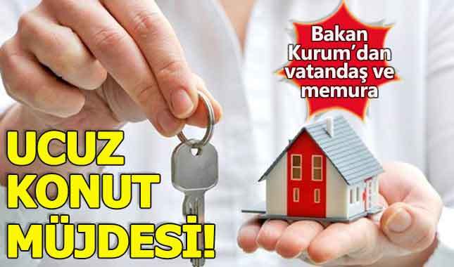 Vatandaşa ve memura ucuz konut projesi geliyor