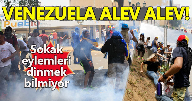 Venezuela'da sokakları fena karıştı