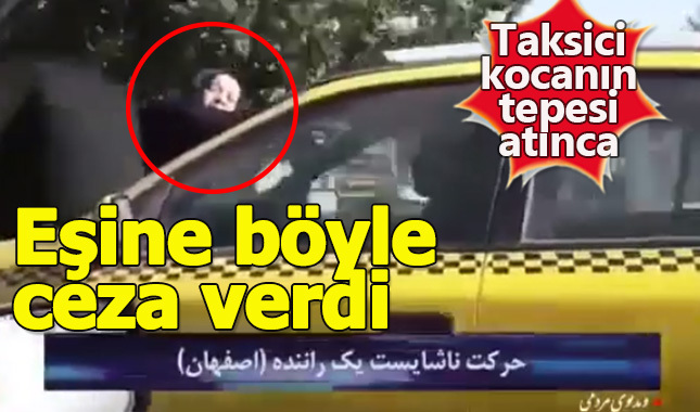 Vicdansız koca, eşine taksi üzerinde şehir turu attırdı