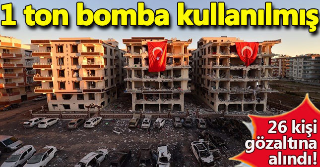 Viranşehir'deki saldırıda 1 ton bomba kullanılmış