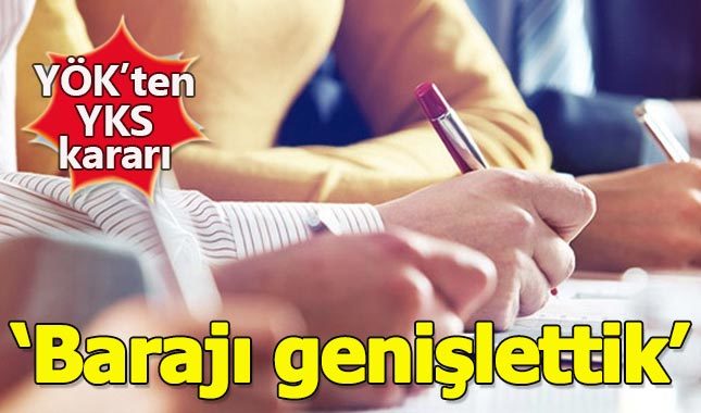 YKS başarı sırası barajı genişletildi