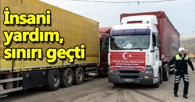 Yardım tırları sınırdan geçmeye devam ediyor