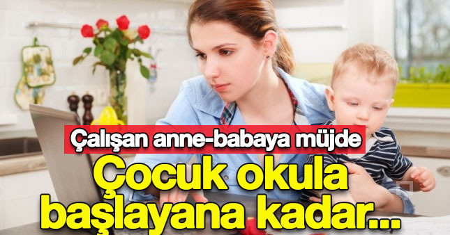 Yeni anne baba yarım gün çalışacak