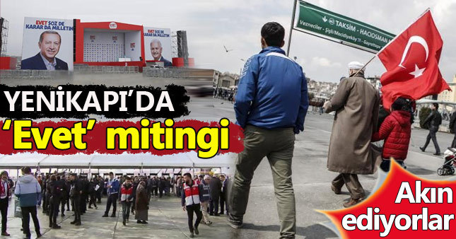 Yenikapı mitingi canlı yayın ile CnnTürk NTV ve HaberTürk kanalarında izlenebilecek