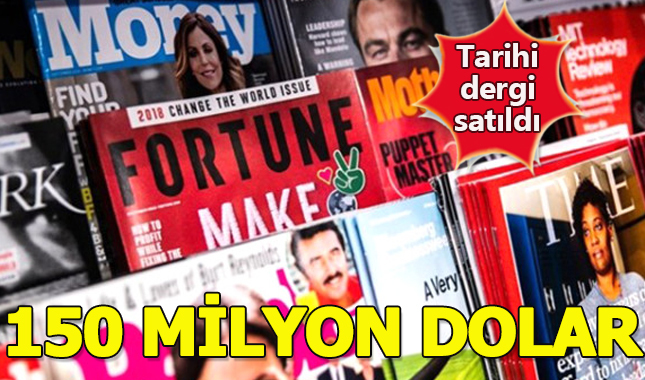 İş dünyasının dergisi Fortune 150 milyon dolara satıldı