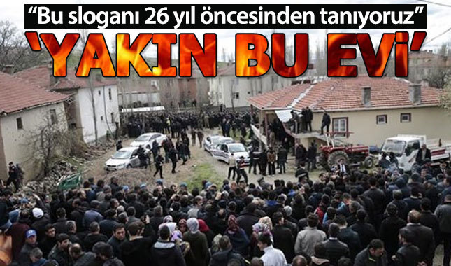 "Cenazedeki 'Yakın evi' sloganını 26 yıl öncesinden tanıyoruz"