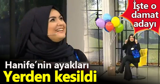 Sürpriz damat adayı Hanife'nin aklını başından aldı