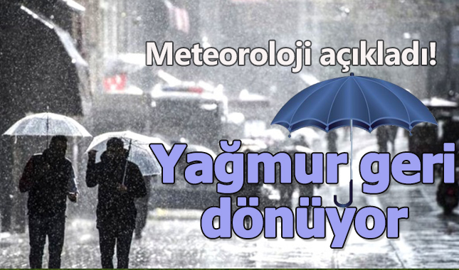 Meteoroloji hava durumu tahminlerini yayınladı! Yağmur İstanbul'a ve yurt geneline geri dönüyor Yarın hava nasıl?