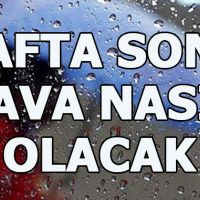 1 Aralık 2018 Cumartesi hava durumu nasıl olacak | İstanbul hafta sonu yağmur yağacak mı