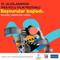 12. ULUSLARARASI İPEKYOLU FİLM FESTİVALİ BAŞVURULARI BAŞLIYOR