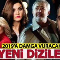 2019 yılında başlayacak yeni dizilerin konusu ve oyuncu kadrosu