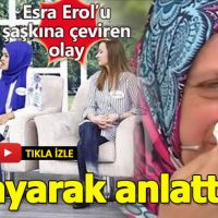 36 Bin Kadını ilgilendiren olay Esra Erol'da