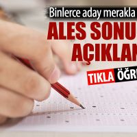 ALES sonuçları | sonuc.osym giriş