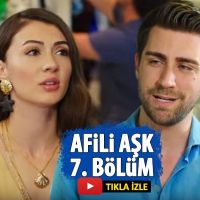 Afili Aşk 7 bölüm izle full tek parça Kanal D | Afili Aşk son bölüm izle youtube