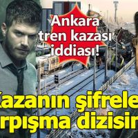 Ankara'daki tren kazasının şifresi 'Çarpışma' dizisinde!