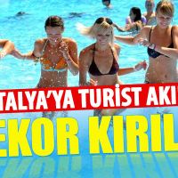 Antalya'da tüm zamanların turist rekoru kırıldı