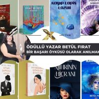 BİR BAŞARI ÖYKÜSÜ: YAZAR VE ŞAİR BETÜL FIRAT