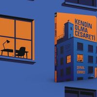 Başkası Gibi Değil, Kendin Gibi Yaşamanın Cesareti