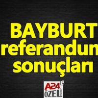 Bayburt ilçe referandum sonuçları evet mi hayır mı çıktı YSK