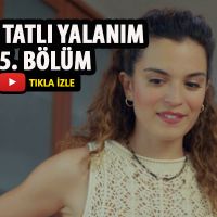 Benim Tatlı Yalanım 15. Bölüm Tek Parça HD izle | Star TV | 16. bölüm fragmanı izle
