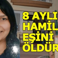 Bilecik'te kan donduran kadın cinayeti: 8 aylık hamile eşini öldürdü