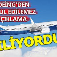 Boeing'den kabul edilemez bir hata