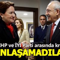 CHP-İYİ Parti ittifakında büyük kriz!