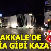 Çanakkale'de minibüs ve TIR çarpıştı: Çok sayıda ölü ve yaralı