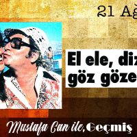 El ele, diz dize göz göze I 21 Ağustos Geçmiş Gazete