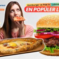En Popüler Lezzetler: Hamburger ve Pide