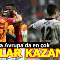 En çok Galatasaray ve Beşiktaş kazandı