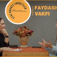 Etki Odaklı Sohbetler'in Yeni Bölümünde Faydasıçok Vakfı