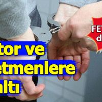 FETÖ'ye gözaltı