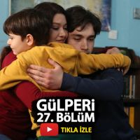 Gülperi son bölüm izle youtube tek parça | Gülperi 27. bölüm izle show tv