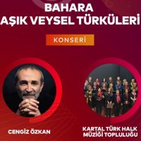 Halk Ozanı Vefatının 51. Yılında “Bahara Âşık Veysel Türküleri” Konseriyle Anılacak