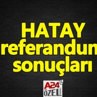 Hatay referandum sonuçları 2017 evet hayır oy oranları YSK