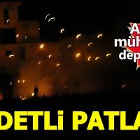 Hatay'da mühimmat deposunda patlama!