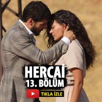 Hercai 13 bölüm izle | Hercai son bölüm full izle atv tek parça