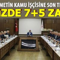 Hükümetin kamu işçilerine yeni zam teklifi belli oldu