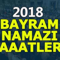 İngiltere'de bayram namazı saat kaçta, 2018 yurt dışı ramazan bayramı ezan vakitleri