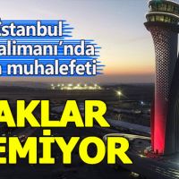 İstanbul Havalimanı'nda uçaklar inemiyor