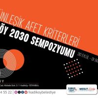 KADIKÖY BELEDİYESİ'NDEN AFETLERE HAZIRLIK SEMPOZYUMU