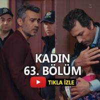 Kadın 63. bölüm izle | Kadın son bölüm izle fox tv full hd 21 Mayıs 2019
