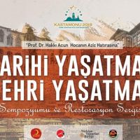 Kastamonu'da "Tarihi Yaşatmak, Şehri Yaşatmak Sempozyumu" düzenlenecek
