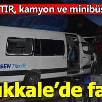 Kırıkkale'de facia! TIR-Kamyon-Minibüs