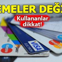 Kredi kartı asgari tutarları değişti