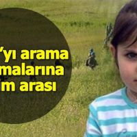 Küçük Leyla'nın arama çalışmalarına 1 gün mecburi ara