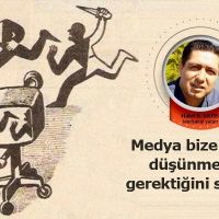 Medya bize “neyi” düşünmemiz gerektiğini söyler…