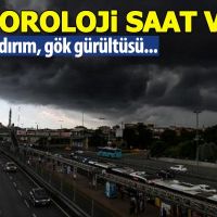 Meteoroloji'den İstanbul için sağanak, fırtına ve sel uyarısı