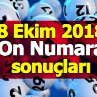 On Numara sonuçları 8 Ekim 2018 | On numara ikramiyesi nereden nasıl alınır | Milli Piyango İdaresi